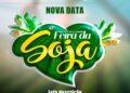 17ª Feira da Soja celebra o potencial agrícola de Campos Lindos nos dias 12 a 16 de junho