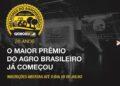 Estão abertas as inscrições para o prêmio ‘Melhores do Agronegócio’ promovido pelo Globo Rural
