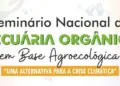 Seminário de pecuária orgânica discute alternativas para a crise climática