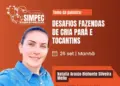 Natália Bichuete Silveira Mello, destaque da Pecuária no Pará e Tocantins, marca presença na 12ª Edição do SIMPEC