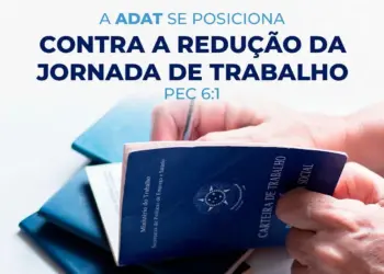 Associação de Distribuidores e Atacadistas do Tocantins se posiciona contra a redução da jornada de trabalho