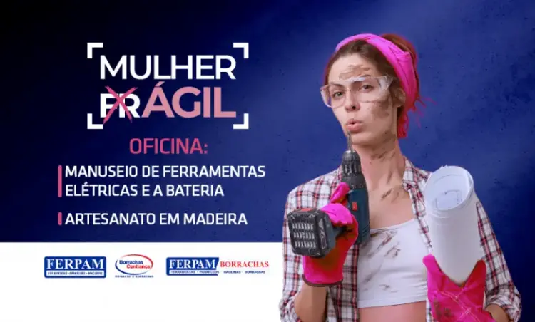 Ferpam promove oficinas de ferramentas e artesanato em madeira em comemoração ao Dia da Mulher