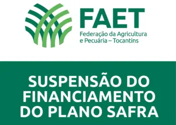 NOTA – FAET: Suspensão do financiamento do Plano Safra