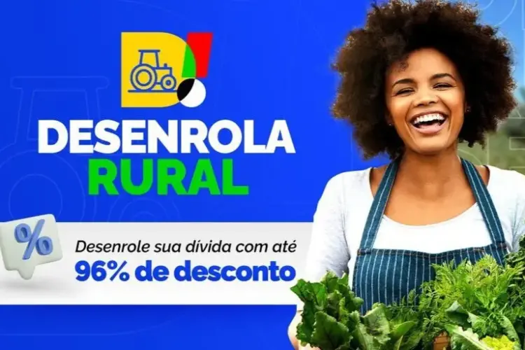 Desenrola Rural: Saiba como conseguir descontos de até 96% em suas dívidas