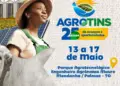 Lançamento oficial da 25ª edição da Agrotins acontece no Palácio Araguaia nesta segunda, 31