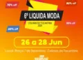 6ª edição do Liquida Moda movimenta o comércio em Colinas do Tocantins