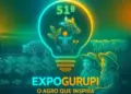 51ª Expo Gurupi já tem data marcada: de 26 a 31 de maio de 2026, com o tema “O Agro que Inspira”