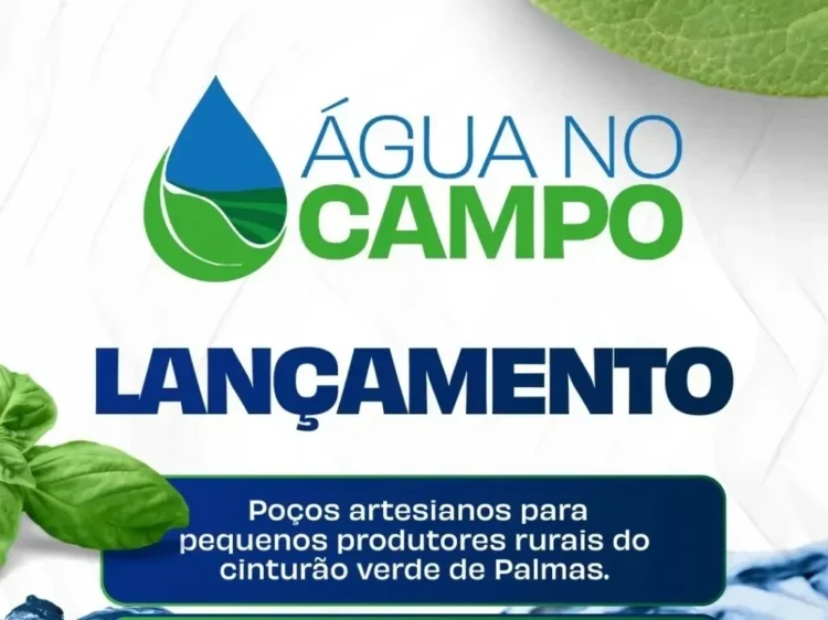 Agricultura familiar de Palmas será impulsionada com R$ 20 milhões para construção de poços artesianos