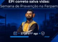Ferpam promove Semana de Prevenção em meio a mais de 7 mil acidentes de trabalho registrados no Tocantins