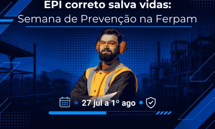 Ferpam promove Semana de Prevenção em meio a mais de 7 mil acidentes de trabalho registrados no Tocantins