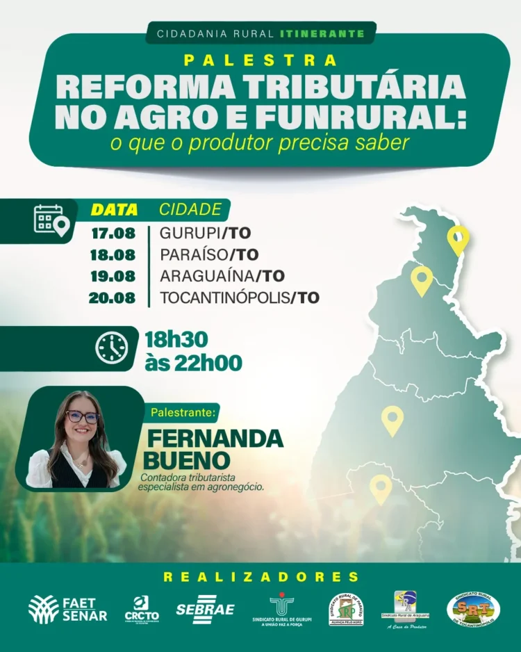 Sistema FAET/Senar, CRCTO e Sebrae promovem circuito de palestras sobre mudanças na tributação no agronegócio